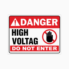 DANGER HIGH VOLTAGE DO NOT ENTER SIGN
