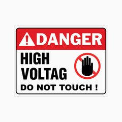 DANGER HIGH VOLTAGE DO NOT TOUCH SIGN