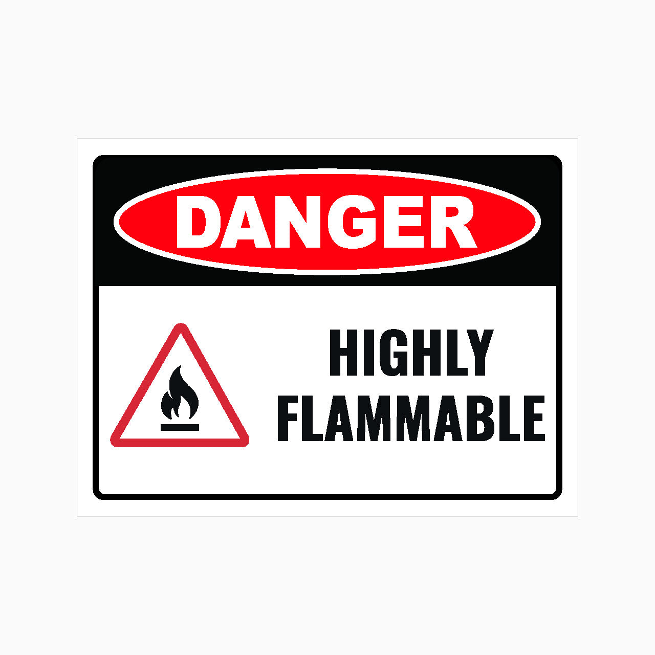 DANGER HIGHLY FLAMMABLE SIGN