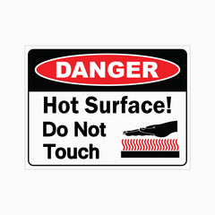 DANGER HOT SURFACE DO NOT TOUCH SIGN