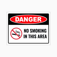 DANGER NO SMOKING IN THIS AREA SIGN