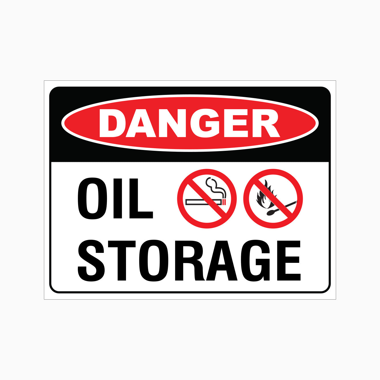 DANGER OIL STORAGE SIGN - NO SMOKING SIGN - GET SIGNS