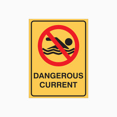 DANGEROUS CURRENT SIGN