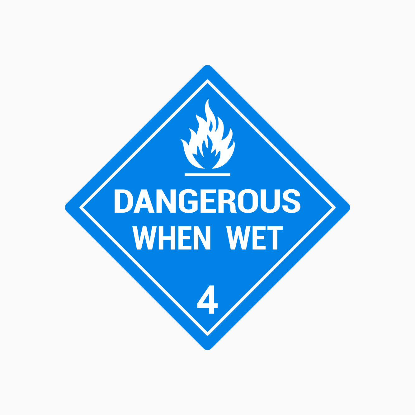 Hazardous Material Placards - Dangerous When Wet 4 Sign