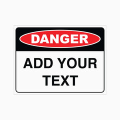 Danger Sign - Add Your Text