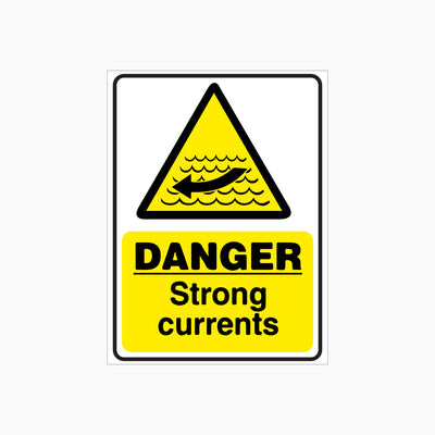 DANGER STRONG CURRENTS SIGN