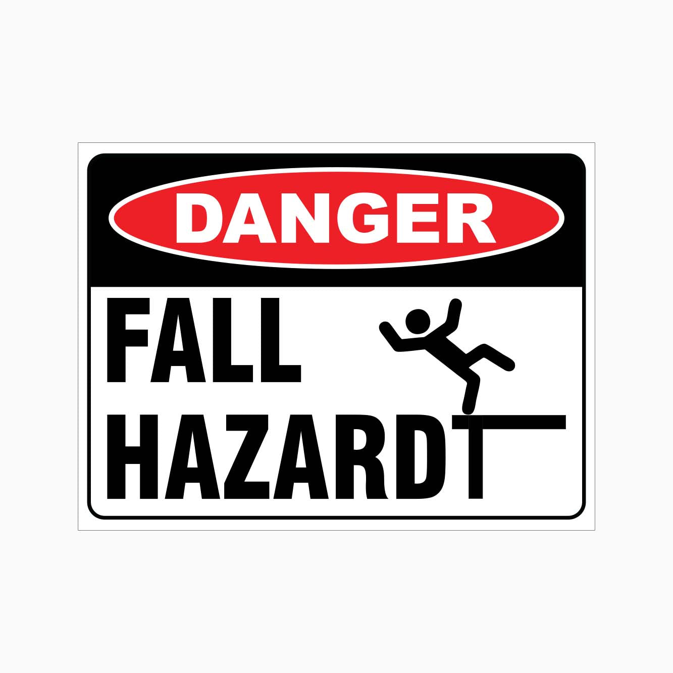 DANGER FALL HAZARD SIGN - GET SIGNS