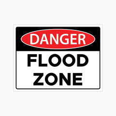 DANGER FLOOD ZONE SIGN