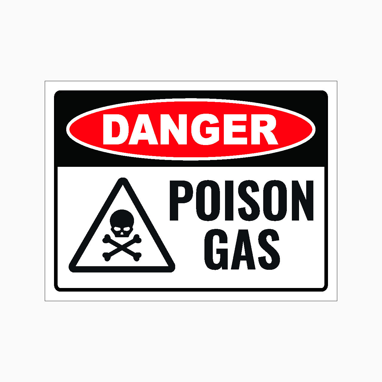 Danger Poison Gas warning sign with skull and crossbones symbol on a white background