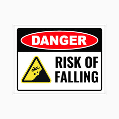 DANGER RISK OF FALLING SIGN