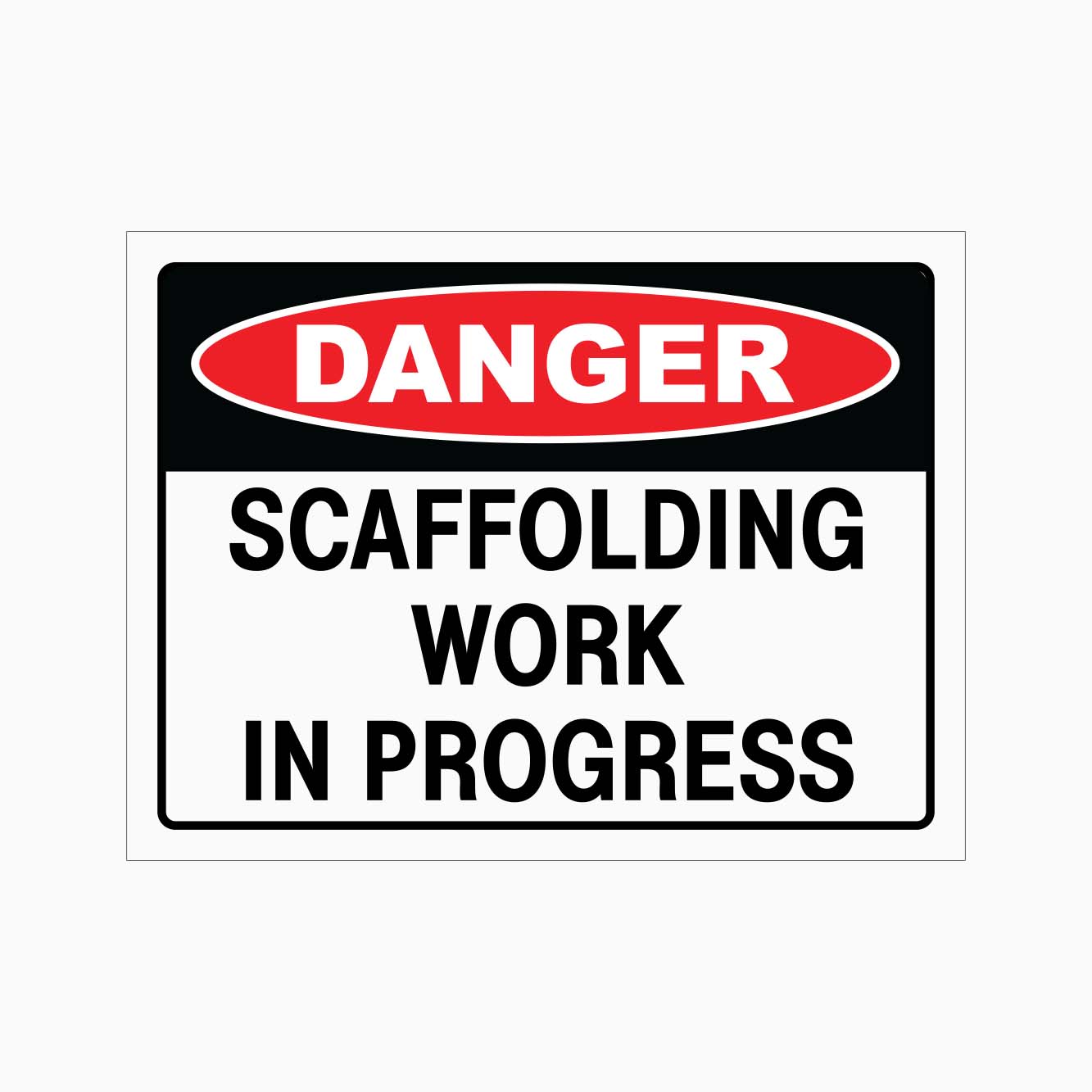 Danger sign indicating scaffolding work in progress with a red circle and white text on a black background.