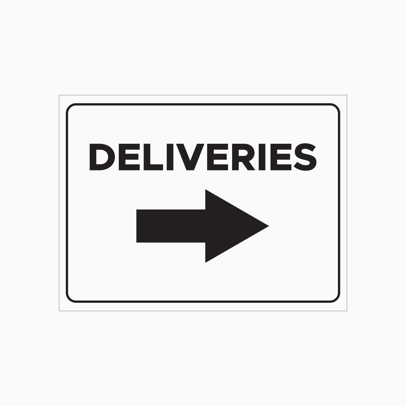DELIVERIES SIGN - RIGHT POINT 