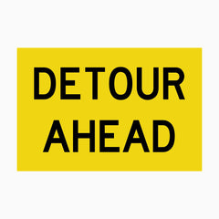 DETOUR AHEAD SIGN