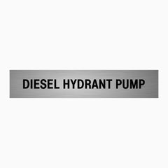 DIESEL HYDRANT PUMP SIGN