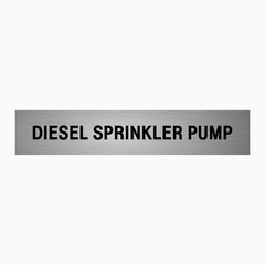 DIESEL SPRINKLER PUMP SIGN