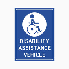 DISABILITY ASSISTANCE VEHICLE SIGN