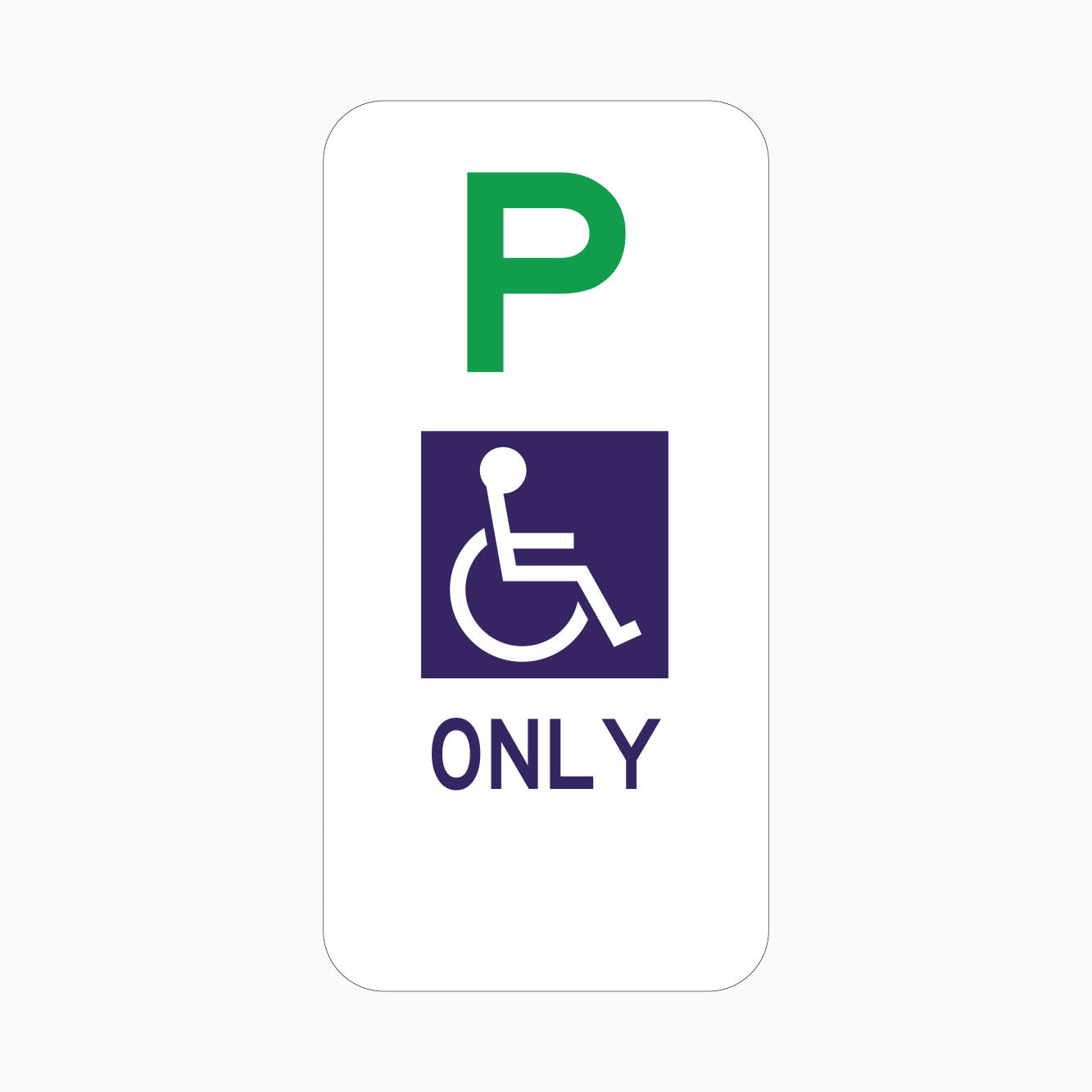 DISABLED PARKING ONLY SIGN - GET SIGNS