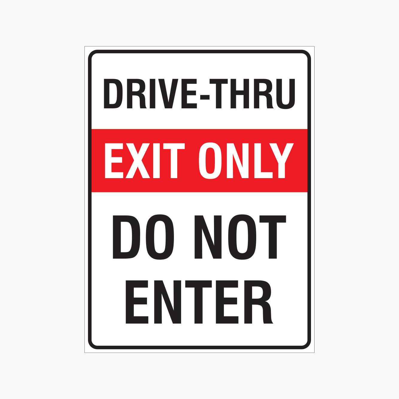 Shop Quality Drive-Thru Exit Only Signs | GET SIGNS Australia – Get signs