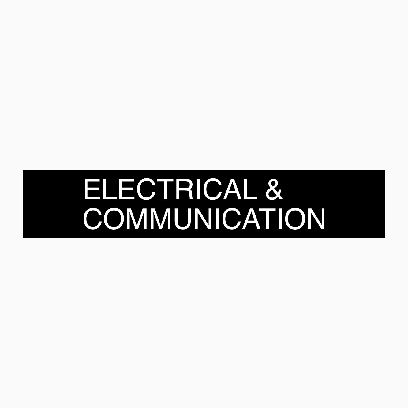 Communications. Box Sign ELECTRICAL and COMMUNICATION SIGN – Get signs