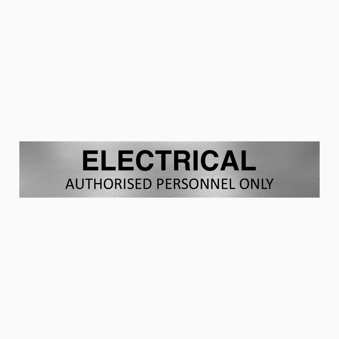 ELECTRICAL SIGN  - AUTHORISED PERSONNEL ONLY SIGN - GET SIGNS