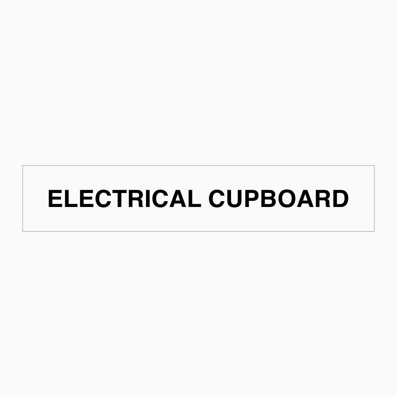 ELECTRICAL CUPBOARD SIGN - GET SIGNS