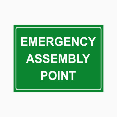 EMERGENCY ASSEMBLY POINT SIGN