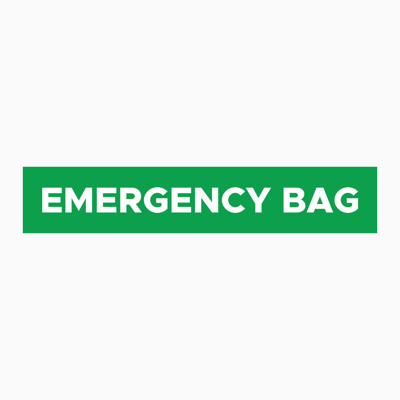 EMERGENCY BAG SIGN