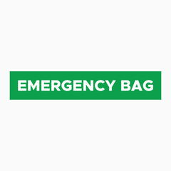 EMERGENCY BAG SIGN