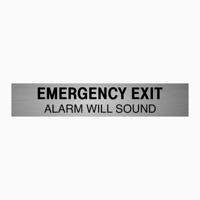 EMERGENCY EXIT ALARM WILL SOUND SIGN