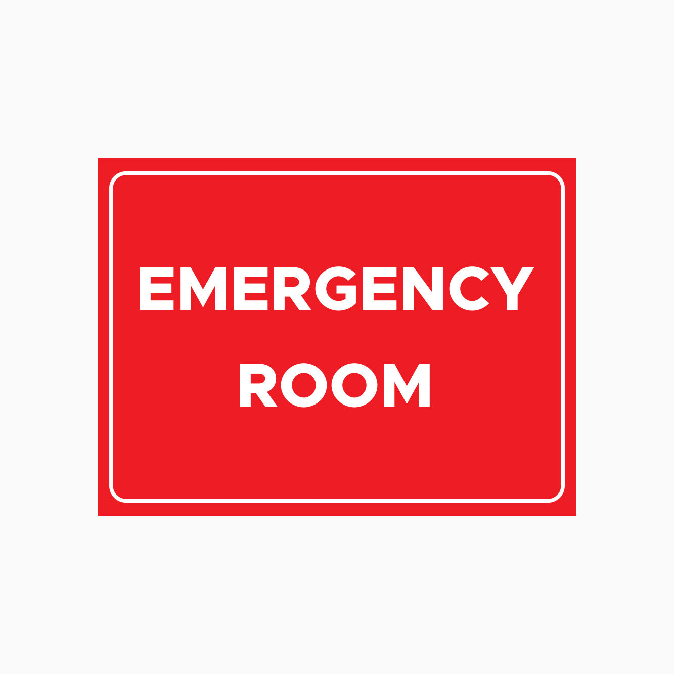 EMERGENCY ROOM SIGN - GET SIGNS