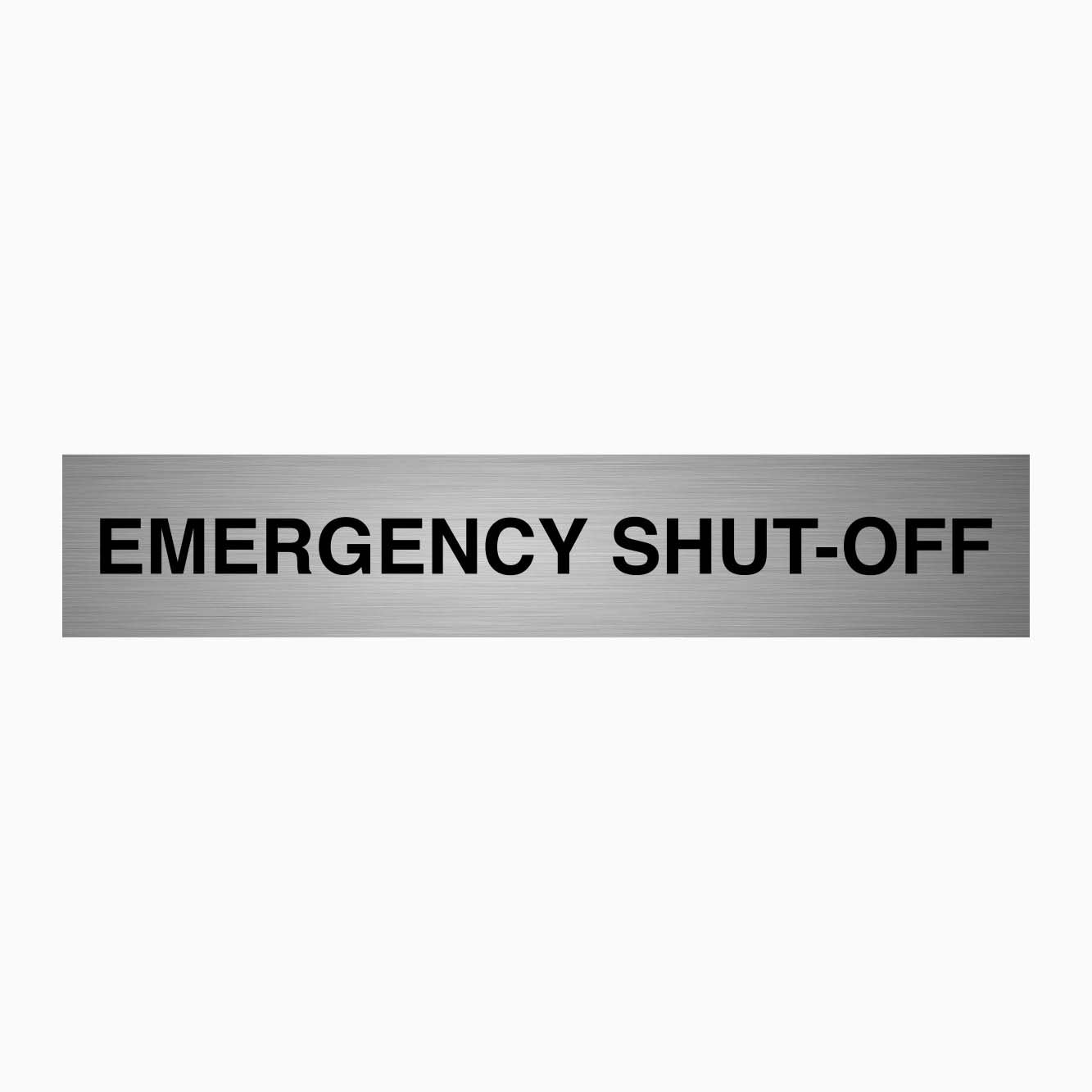 EMERGENCY SHUT - OFF SIGN - GET SIGNS 