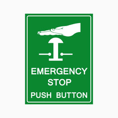 EMERGENCY STOP PUSH BUTTON SIGN