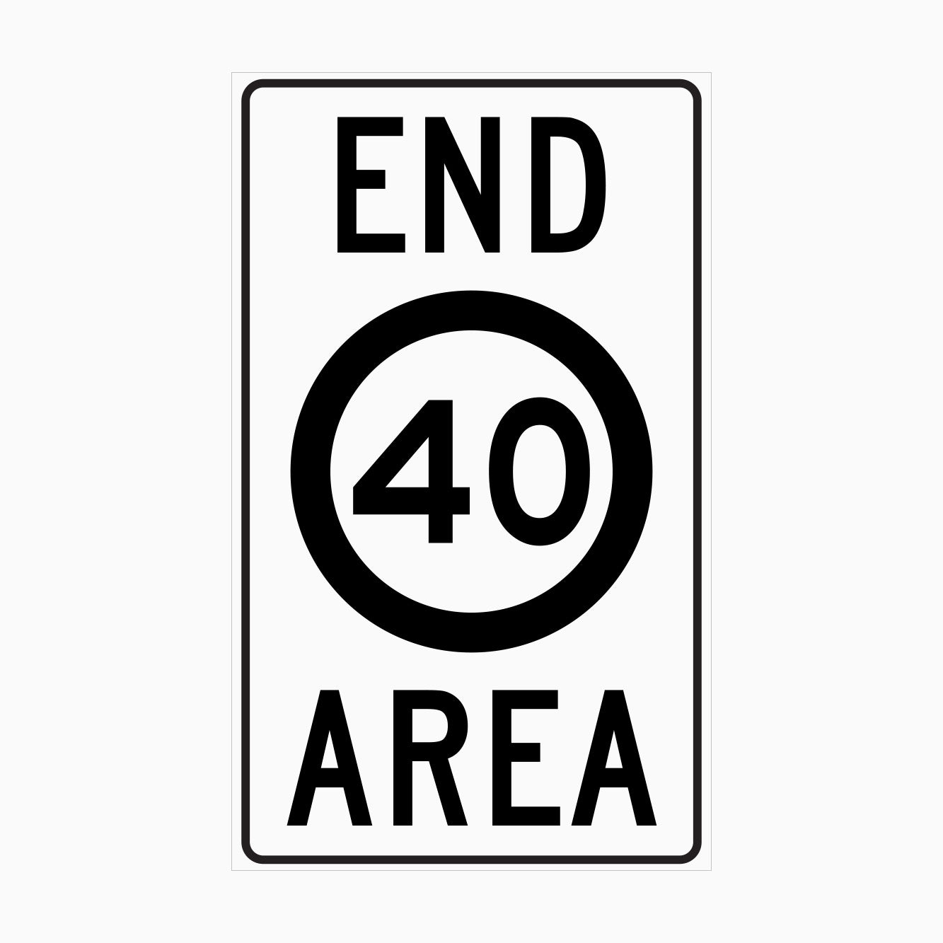 END 40km AREA SIGN – Get signs