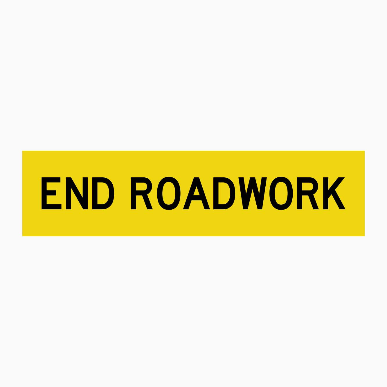 END ROADWORK SIGN - GET SIGNS AUSTRALIA