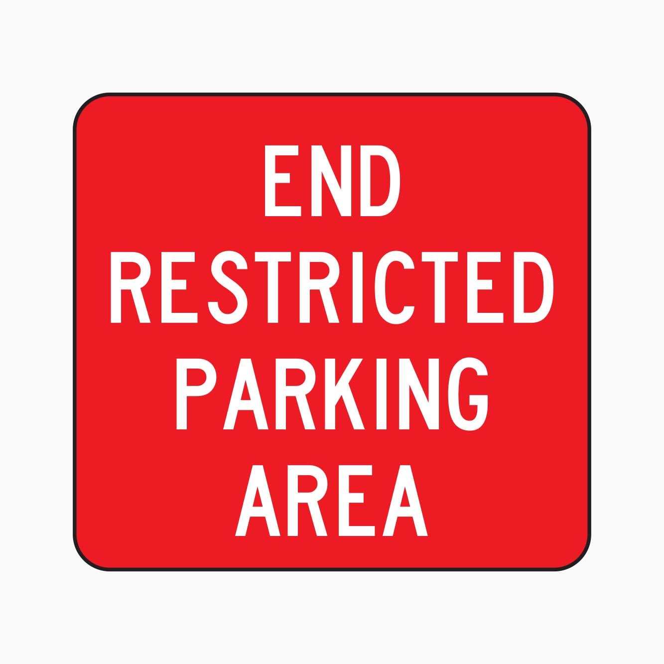 Resticed Sign END RESTRICTED PARKING AREA SIGN | GET SIGNS – Get signs