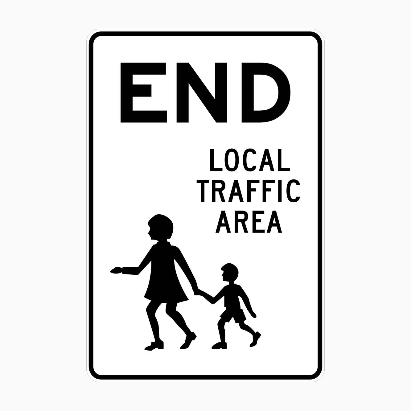 End Local Traffic Area sign R4-241n