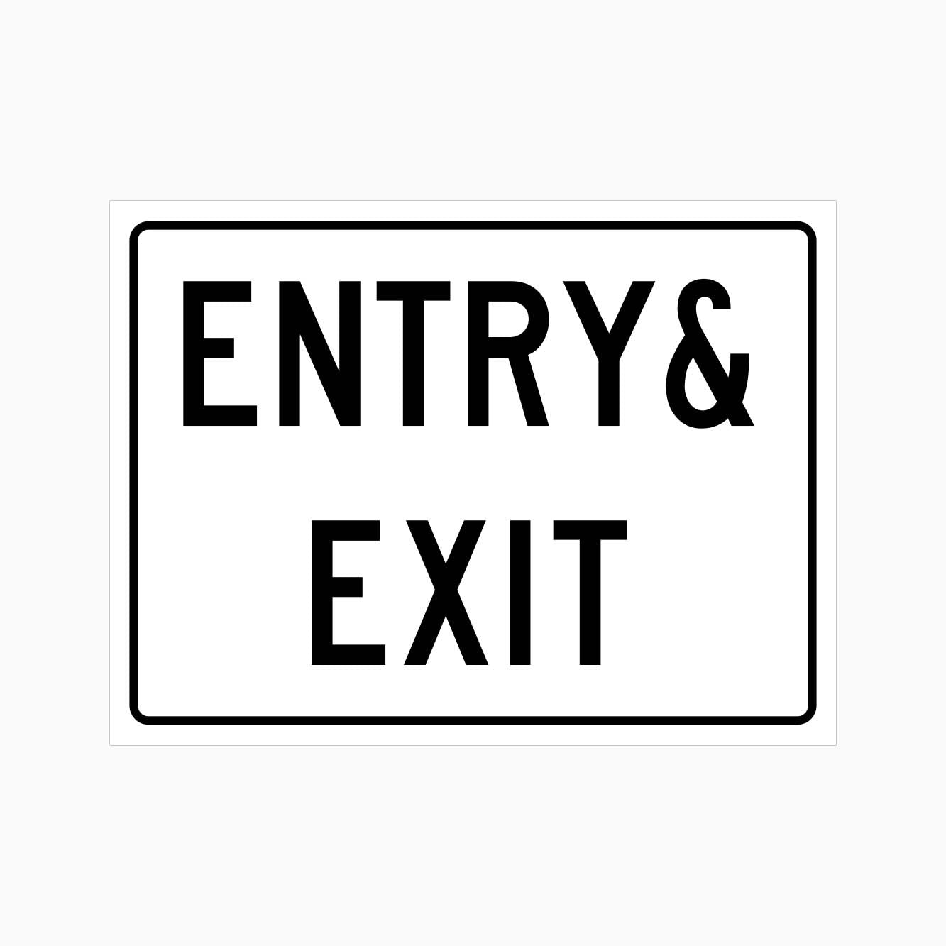 ENTRY/EXIT SIGN | Exit/Entry Signs Australia – Get signs