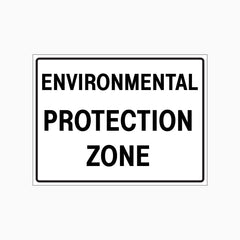 ENVIRONMENTAL PROTECTION ZONE SIGN