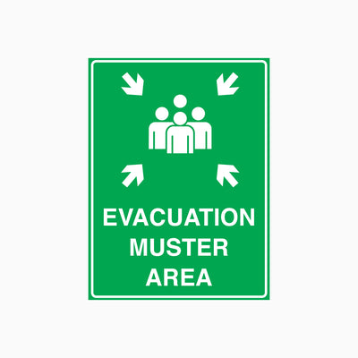 EVACUATION MUSTER AREA SIGN