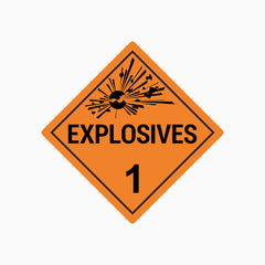 EXPLOSIVES 1 SIGN