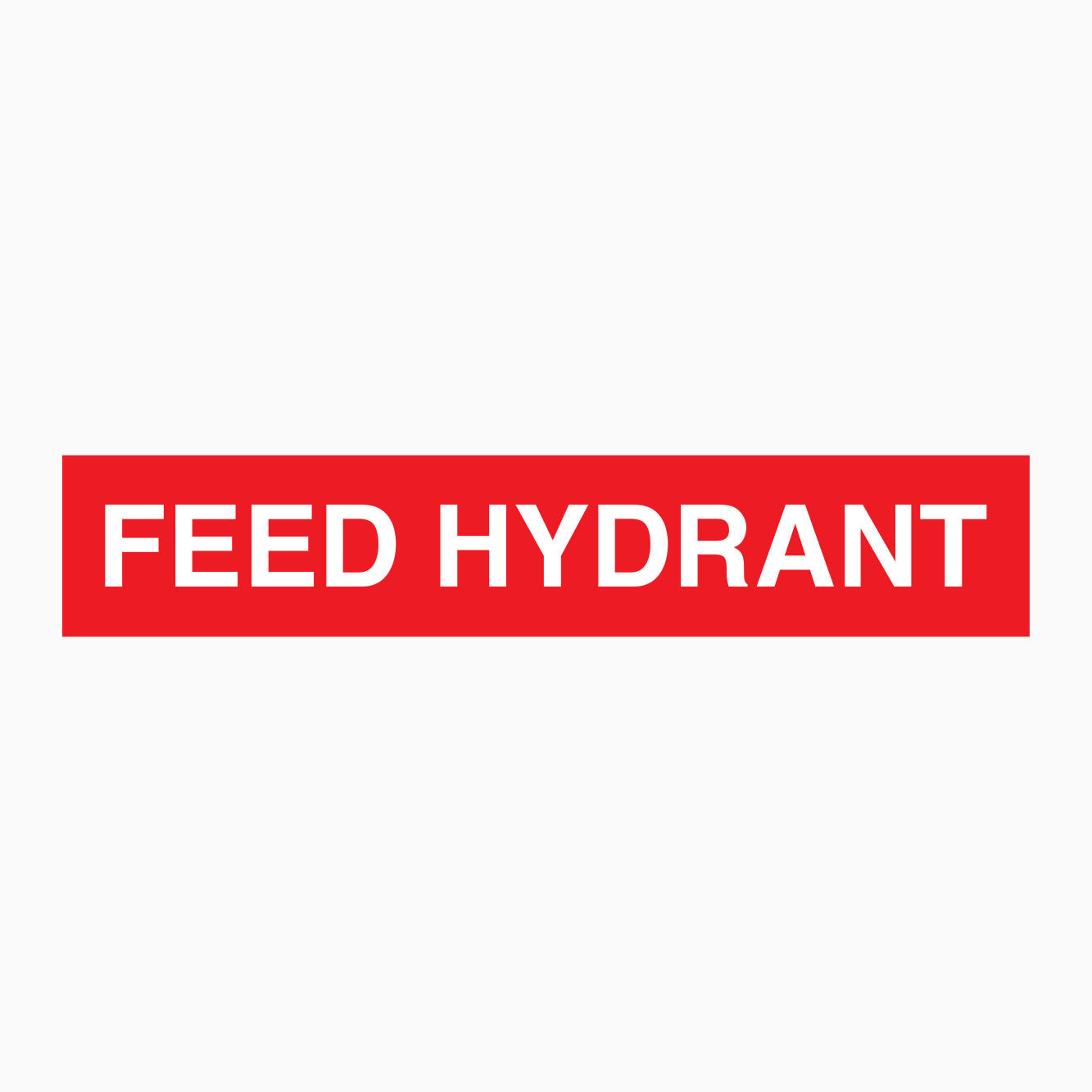 FEED HYDRANT SIGN-RED