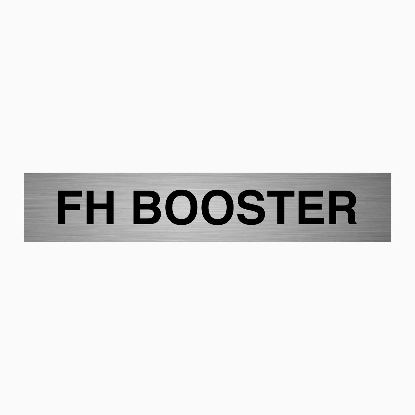 FH BOOSTER SIGN