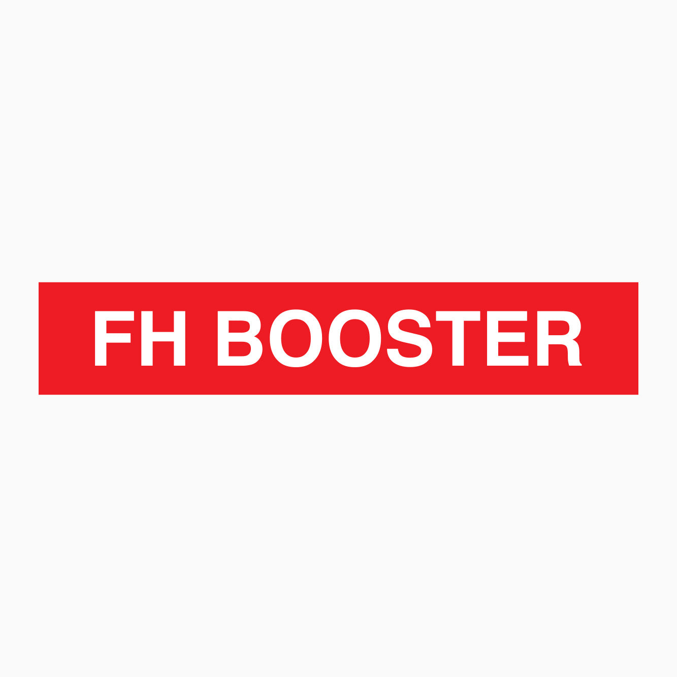 FH BOOSTER SIGN