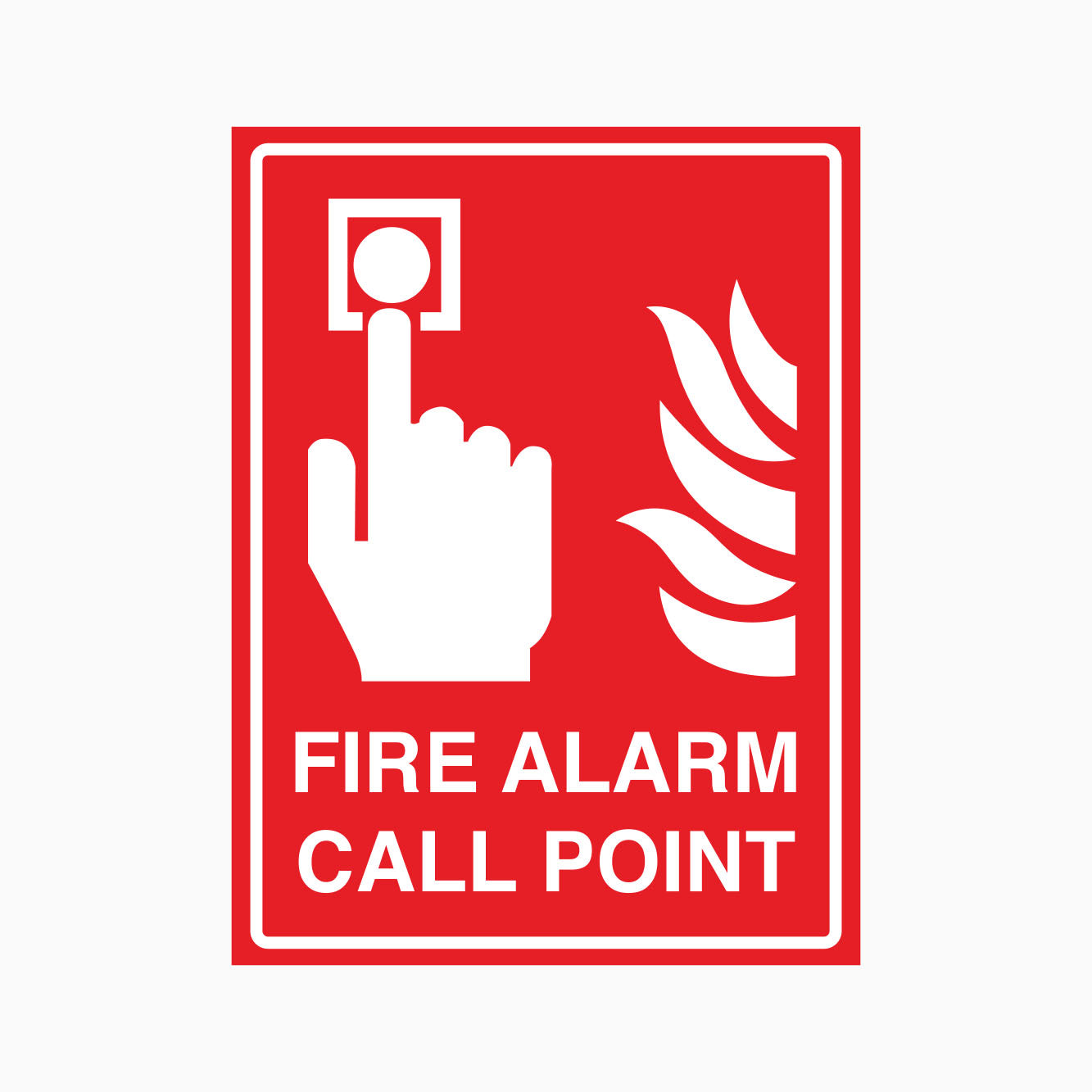 FIRE ALARM CALL POINT SIGN - GET SIGNS