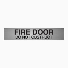 FIRE DOOR DO NOT OBSTRUCT SIGN