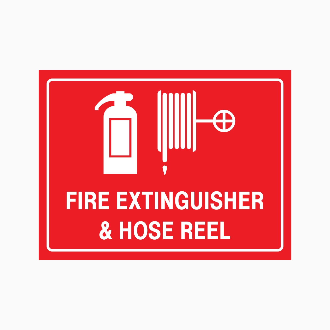 FIRE EXTINGUISHER AND HOSE REEL SIGN