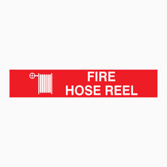 FIRE HOSE REEL SIGN