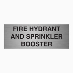 FIRE HYDRANT AND SPRINKLER BOOSTER SIGN