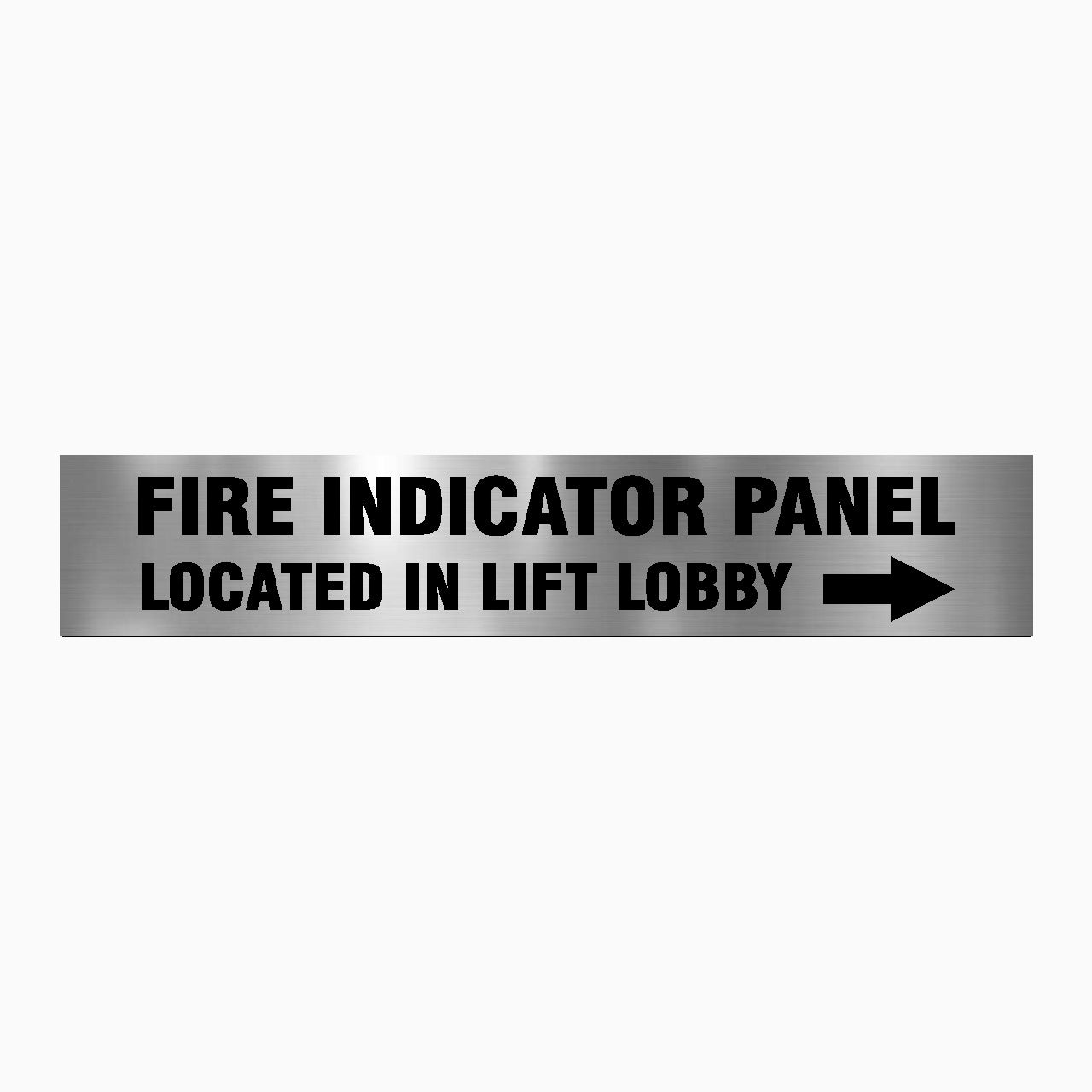FIRE INDICATOR PANEL LOCATED IN LIFT LOBBY (RIGHT ARROW) SIGN