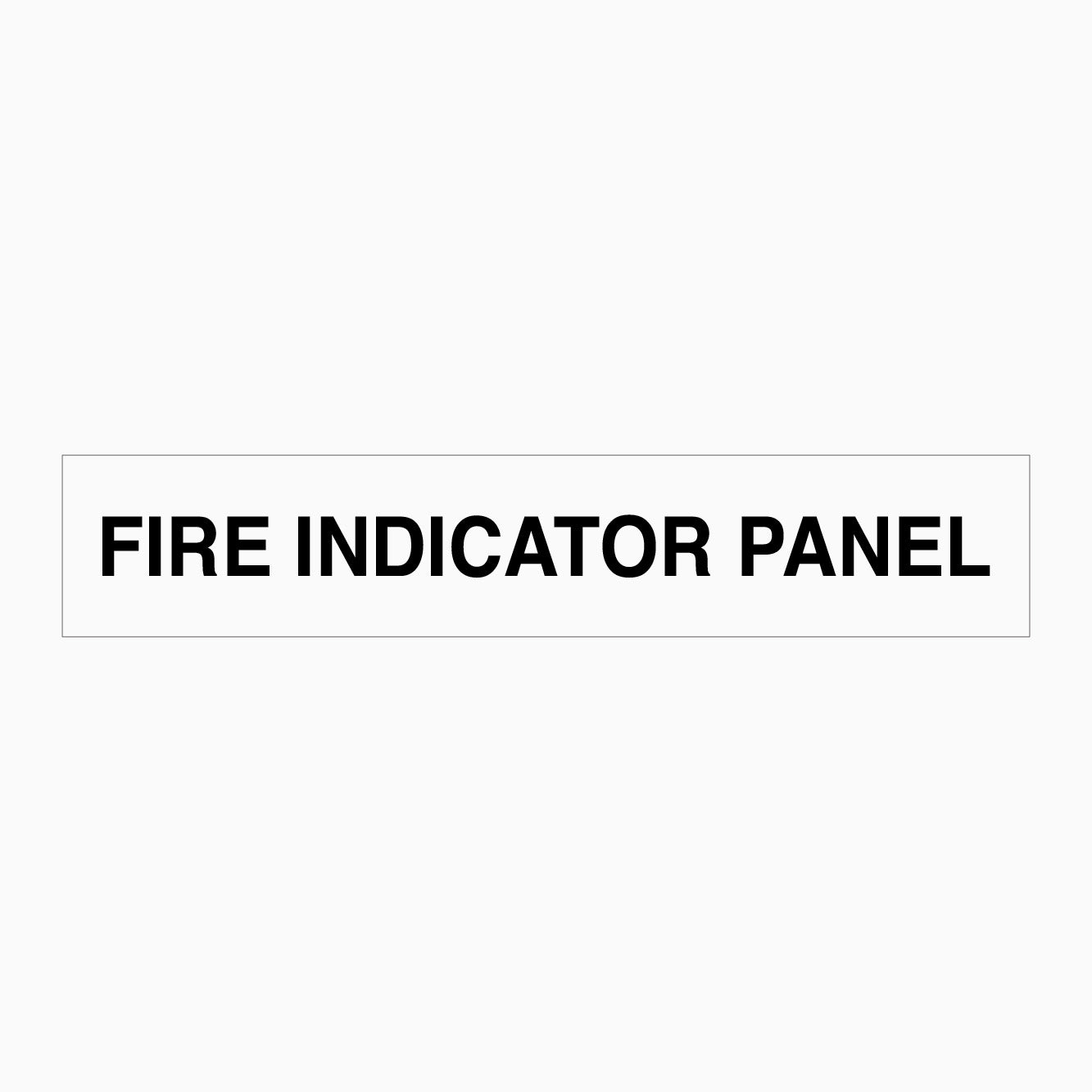 FIRE INDICATOR PANEL SIGN